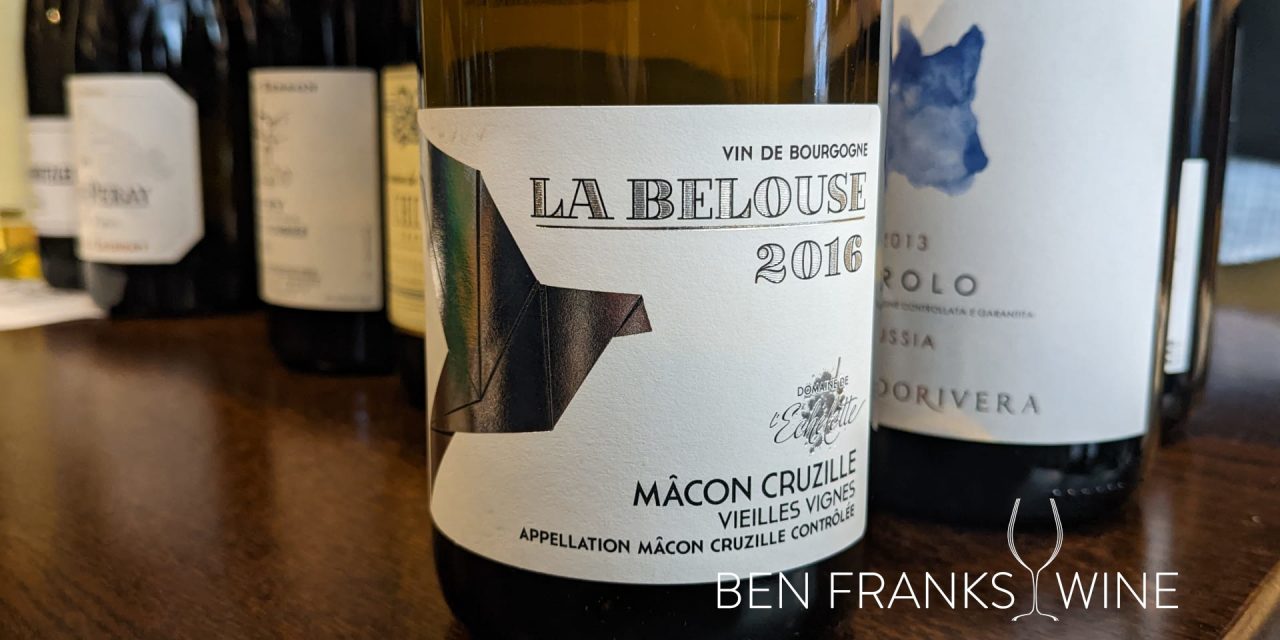2016 Macon-Cruzille ‘La Belouse’, Domaine de l’Echelette – Tasting Note